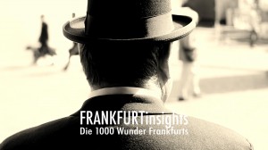 FRANKFURTinsights_1000_Wunder_Frankfurt_Folge2_49