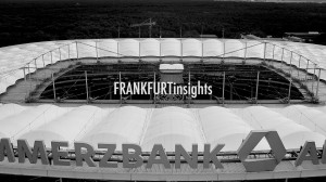 FRANKFURTinsights 07 Commerzbankarena